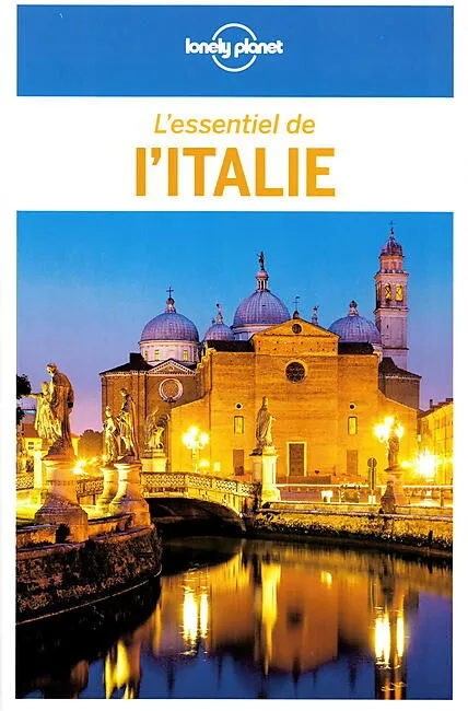 L ESSENTIEL DE L ITALIE